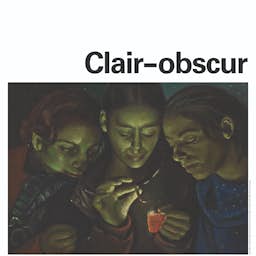 Poster image for the exhibition titled Clair-Obscur
