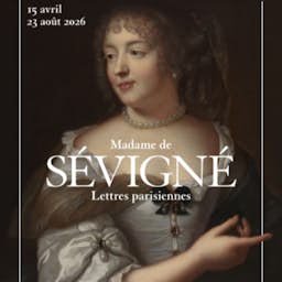 Poster image for the exhibition titled Madame De Sévigné
