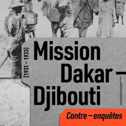Poster image for the exhibition titled Dakar-Djibouti [1931-1933] : Contre-enquêtes