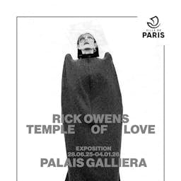 Poster image for the exhibition titled Rick Owens: Temple of Love